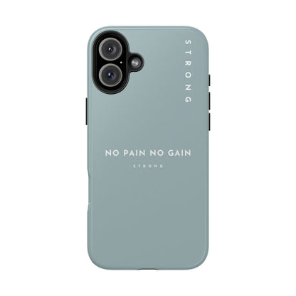Motivational Phone Case - No Pain No Gain, Tough Phone Case, Inspirational Case, Strength Mobile Cover, Fitness Gift