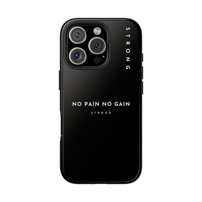 Copy of Motivational Phone Case - No Pain No Gain, Tough Phone Case, Inspirational Case, Strength Mobile Cover, Fitness Gift