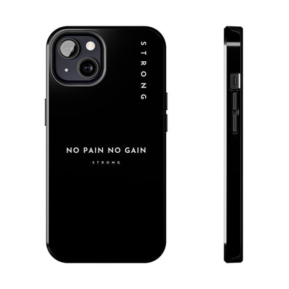 Copy of Motivational Phone Case - No Pain No Gain, Tough Phone Case, Inspirational Case, Strength Mobile Cover, Fitness Gift