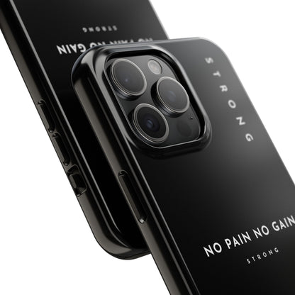 Copy of Motivational Phone Case - No Pain No Gain, Tough Phone Case, Inspirational Case, Strength Mobile Cover, Fitness Gift