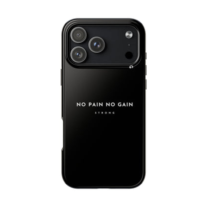 Copy of Motivational Phone Case - No Pain No Gain, Tough Phone Case, Inspirational Case, Strength Mobile Cover, Fitness Gift