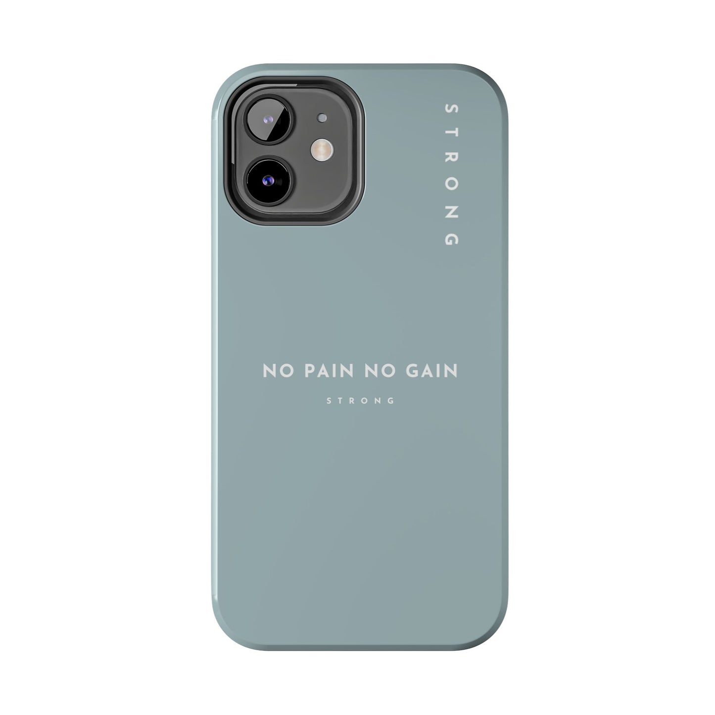 Motivational Phone Case - No Pain No Gain, Tough Phone Case, Inspirational Case, Strength Mobile Cover, Fitness Gift