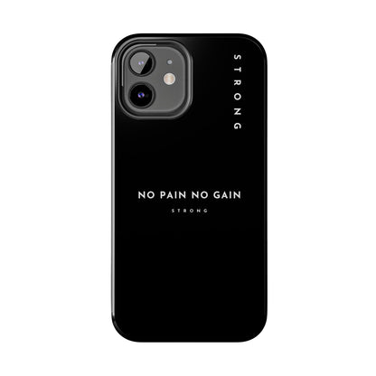 Copy of Motivational Phone Case - No Pain No Gain, Tough Phone Case, Inspirational Case, Strength Mobile Cover, Fitness Gift