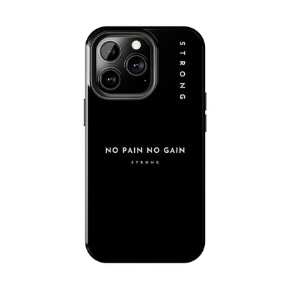 Copy of Motivational Phone Case - No Pain No Gain, Tough Phone Case, Inspirational Case, Strength Mobile Cover, Fitness Gift