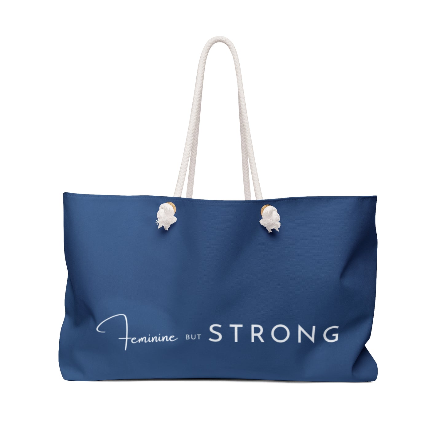 Feminine But Strong Weekender Bag, Beach Tote, Travel Bag, Gym Bag, Gift for Her, Stylish Carryall