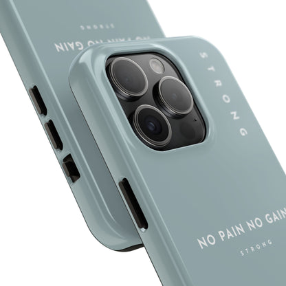 Motivational Phone Case - No Pain No Gain, Tough Phone Case, Inspirational Case, Strength Mobile Cover, Fitness Gift