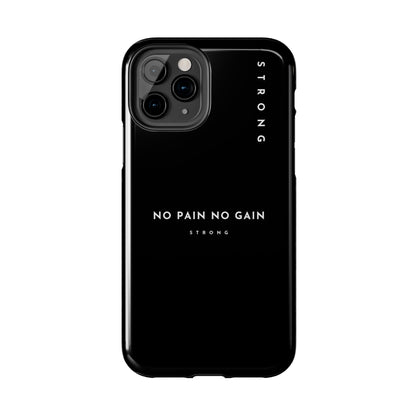 Copy of Motivational Phone Case - No Pain No Gain, Tough Phone Case, Inspirational Case, Strength Mobile Cover, Fitness Gift