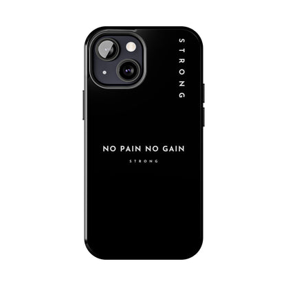 Copy of Motivational Phone Case - No Pain No Gain, Tough Phone Case, Inspirational Case, Strength Mobile Cover, Fitness Gift
