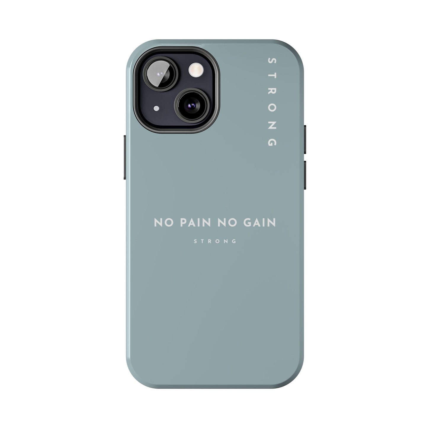 Motivational Phone Case - No Pain No Gain, Tough Phone Case, Inspirational Case, Strength Mobile Cover, Fitness Gift