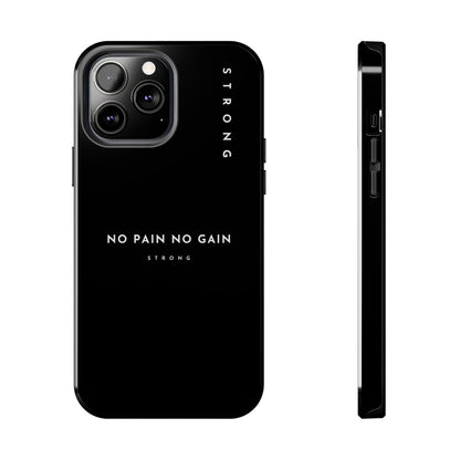 Copy of Motivational Phone Case - No Pain No Gain, Tough Phone Case, Inspirational Case, Strength Mobile Cover, Fitness Gift