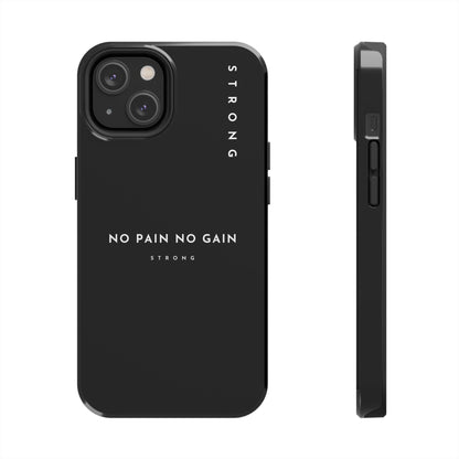 Copy of Motivational Phone Case - No Pain No Gain, Tough Phone Case, Inspirational Case, Strength Mobile Cover, Fitness Gift