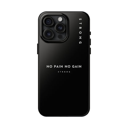 Copy of Motivational Phone Case - No Pain No Gain, Tough Phone Case, Inspirational Case, Strength Mobile Cover, Fitness Gift