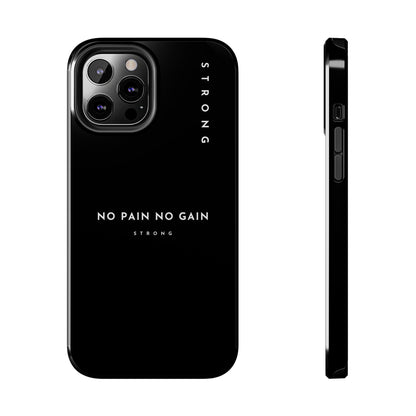 Copy of Motivational Phone Case - No Pain No Gain, Tough Phone Case, Inspirational Case, Strength Mobile Cover, Fitness Gift